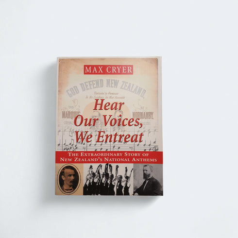 Hear Our Voices, We Entreat by Max Cryer - Books Worth Keeping